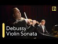 DEBUSSY: Sonata for Violin &amp; Piano | Antal Zalai | József Balog 🎵 classical music