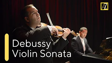 DEBUSSY: Sonata for Violin & Piano | Antal Zalai | József Balog 🎵 classical music
