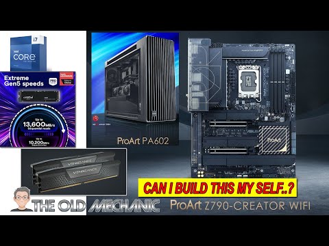 💻🔧🚀 The Old Mechanic Build: ASUS ProArt Z790-CREATOR
