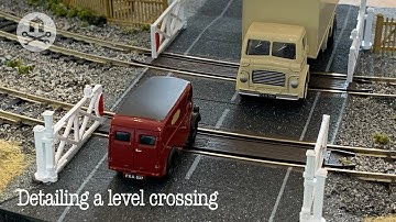 Practical dad ... details a level crossing kit (SD)