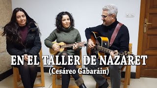 Miniatura del video "En el taller de Nazaret (Cesáreo Gabaráin)"