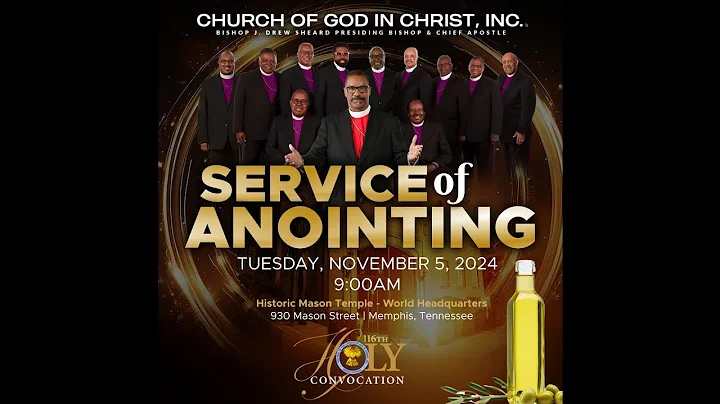 116th Holy Convocation: The Service of Anointing