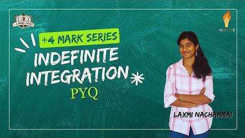 Indefinite Integration – PYQ | Calculus | +4 Marks Series | JEE Mains 2026 | Mathematics | Tamil