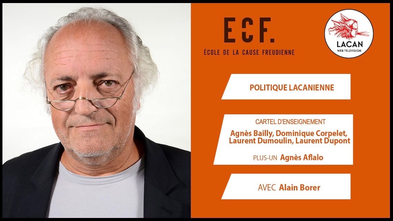 « Politique Lacanienne » avec Alain Borer :  La langue poétique de Rimbaud (5)