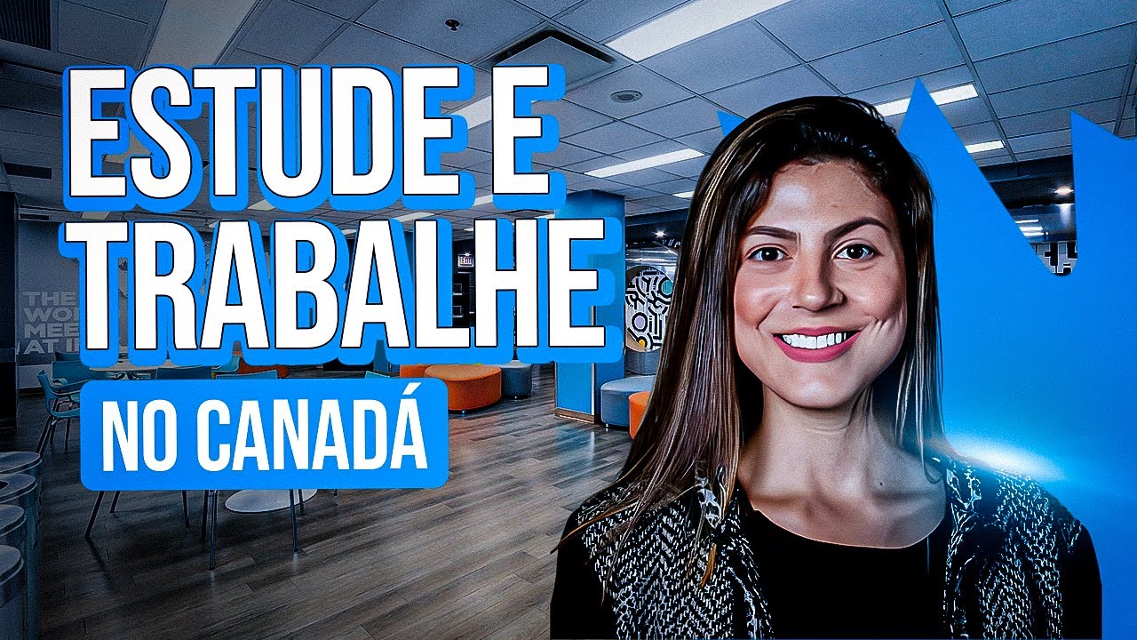 COOP EM COLLEGE PÚBLICO no CANADÁ A melhor maneira de IMIGRAR YouTube