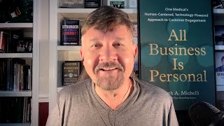Dr. Joseph Michelli highlights new book, "All Business Is Personal"