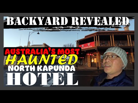 NORTH KAPUNDA HOTEL - Australia's Most Haunted Pub