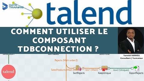36-Tuto TALEND : Comment se connecter à une base de données l