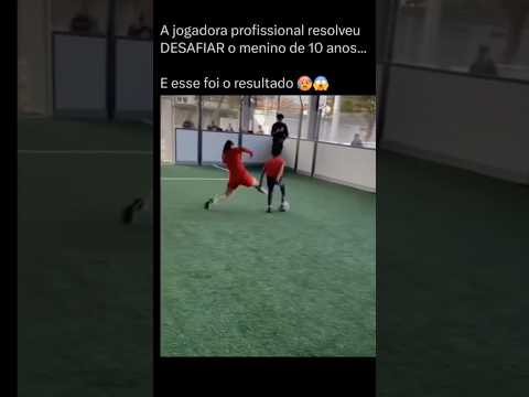JOGADORA CONTRA MENINO DE 10 ANOS! #futebol #skills #football