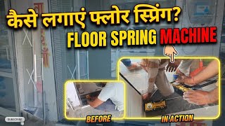 How to Install a Floor Spring for a Glass Door