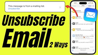 How to Unsubscribe From Emails | iOS and Android, PC or Mac