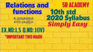 10th standard maths ex 1.5 Q1(iv) relations and functions new syllabus 2020 SR ACADEMY