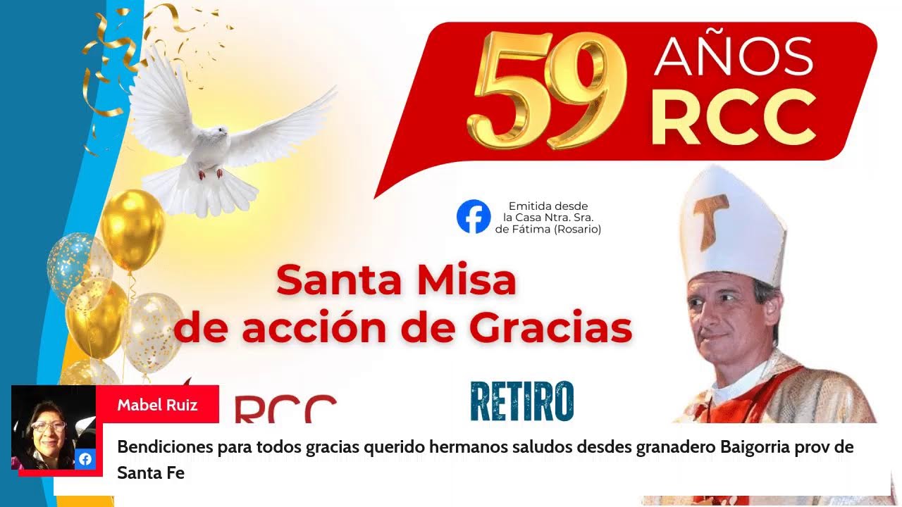Santa misa en acción de Gracias - Retiro ECONA (59 años RCC) - YouTube