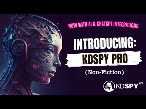 KDSPY Pro: Data-Driven (Non-Fiction) Research Methods w/ AI & ChatGPT Integrations