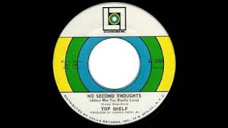 Top Shelf  -  No Second Thoughts