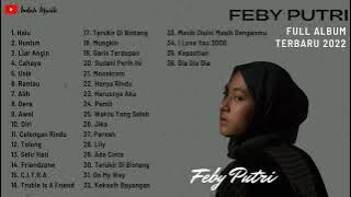 FEBY PUTRI FULL ALBUM TERBARU 2022