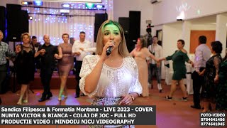 Sandica Filipescu si Formatia Montana Colaj de Joc LIVE(Victor \u0026 Bianca) Muzica de Petrecere Cover