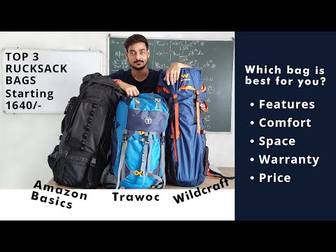 Top 3 Budget Trekking Bags || Amazon Basics || Trawoc || Wildcraft || Comparison