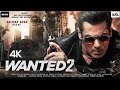 Wanted 2  full movie facts  salman khan  prabhu deva  boney kapoor  ayesha  action movie