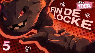 Pokémon Locke Toca Ep.5 - FIN DE LOCKE. PERO DE VERDAD.