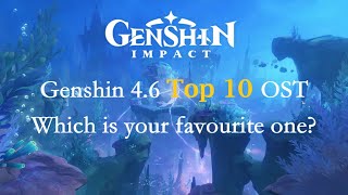 Top 10 Genshin 4.6 OST | Fontaine Remuria BGM | Sea of Bygone Eras Soundtrack | Genshin Impact
