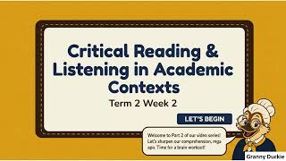 G11 EFFECTIVE COMMUNICATION TERM 2 WEEK 2: Critical Reading and Listening in Academic Contexts
