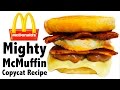 McDonalds Mighty McMuffin COPYCAT RECIPE - Greg
