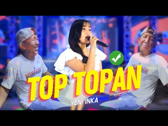 Yeni Inka - Top Topan (Official Music Video ANEKA SAFARI) Kulo pun angkat tangan | MIQBAL GA class=