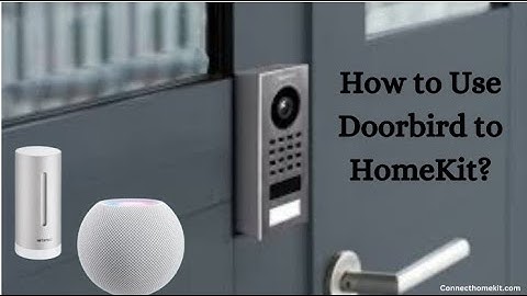 How to connect Doorbird to HomeKit