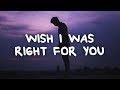 jens - Wish I Was Right For You (Lyrics)