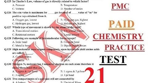 PMC Paid SKN MDCAT Chemistry Practice Test 21 (2021) PMC CHEMISTRY TEST with detailed explanation