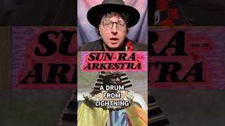 SUN RA: How Lightning Turned a Tree Into A Cosmic Drum