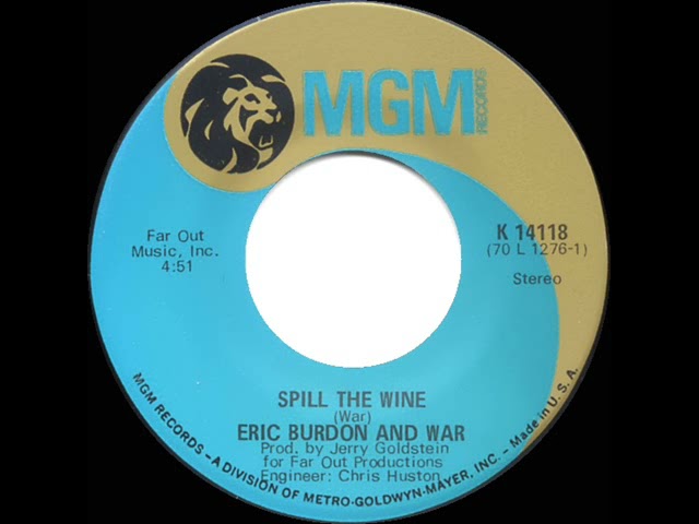 1970 HITS ARCHIVE: Spill The Wine - Eric Burdon u0026 War (a #1 record--full-length mono 45 version) class=