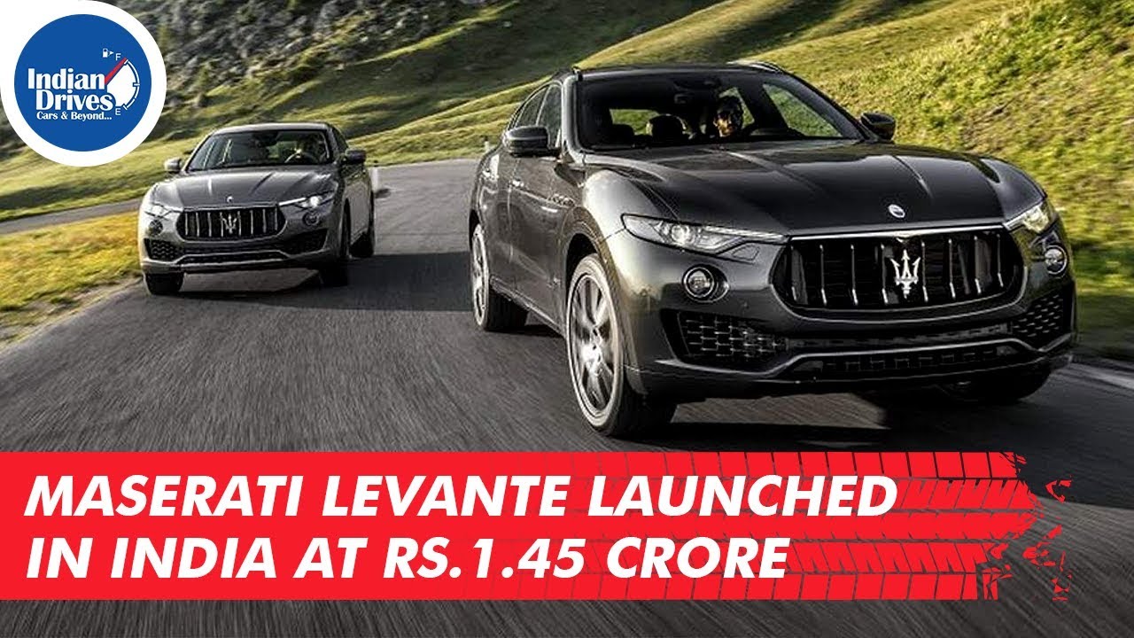 Maserati Levante Launched In India At Rs 1 45 Crore