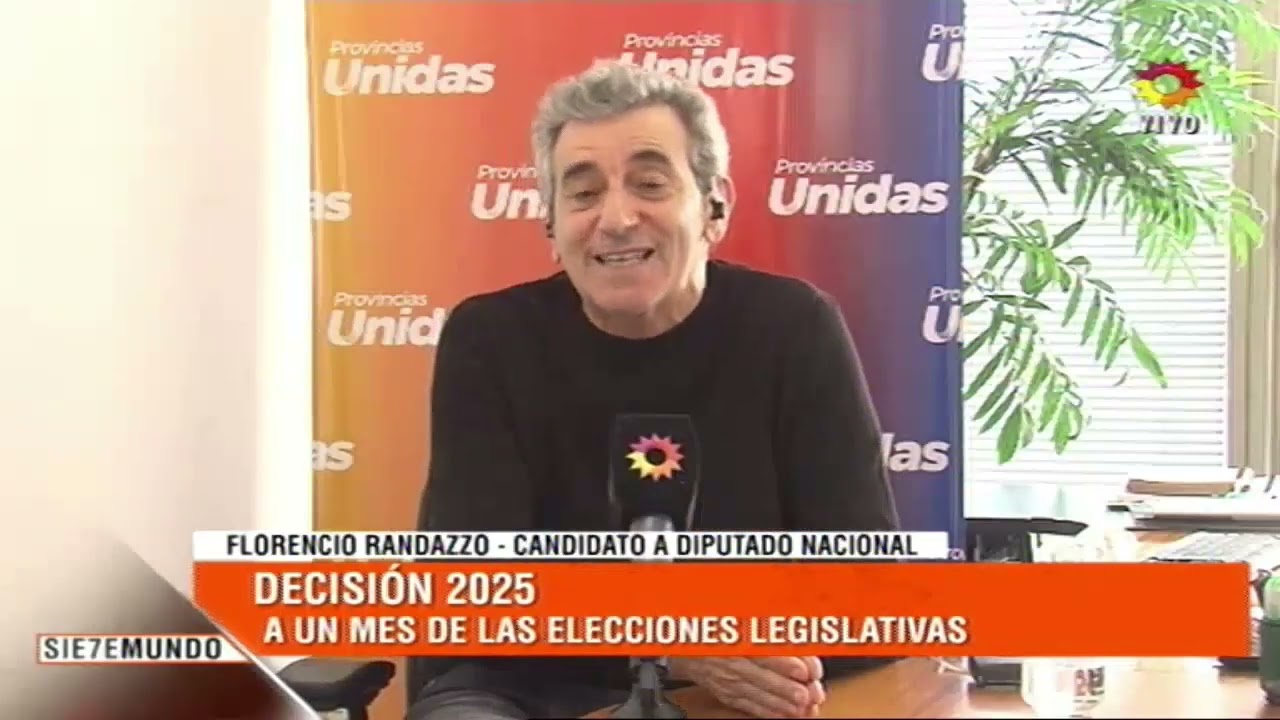 Decisión 2025: Florencio Randazzo en Canal Siete
