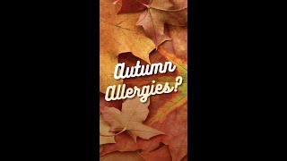 What&#39;s Triggering Your Autumn Allergies?