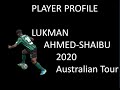 Lukman Ahmed Shaibu Player Profile 2020