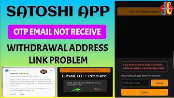 OEX Satoshi Withdrawal Address Link Problem | OEX Address Link OTP Email Not Receive | New Update