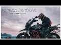 Travel  wanderlust  explorer  tn37 biker kichaa