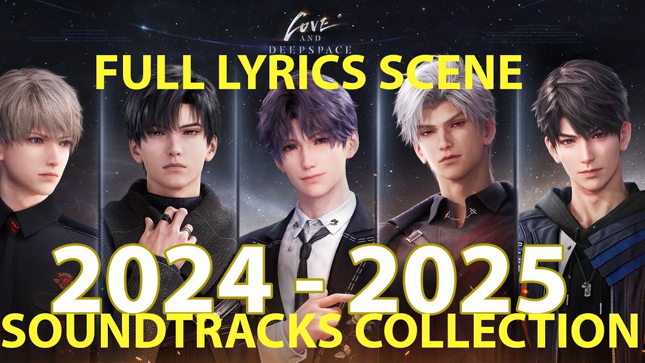 ♫LADS OST - ALL LOVE AND DEEPSPACE SOUNDTRACKS 2024 - 2025 VOCAL COLLECTION + LYRICS