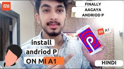 HOW TO INSTALL ANDRIOD P ON MI A1 || HINDI || DP5 || Techy Jai