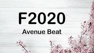 Avenue Beat - F2020 (Lyrics)