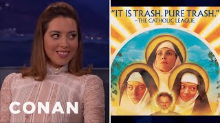 The Catholic League Condemned Aubrey Plaza’s New Movie - CONAN on TBS The Catholic League Condemned Aubrey Plaza’s New Movie - CONAN on TBS
