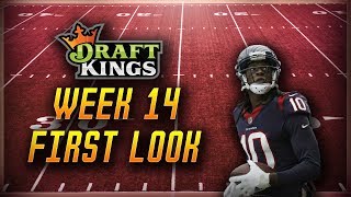 Week 14 DraftKings First Look