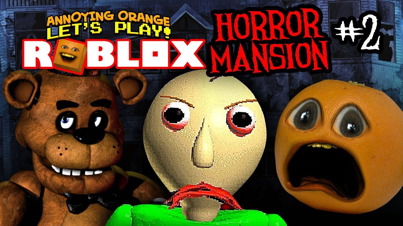 Watch Clip: Roblox Horror Games (Annoying Orange Gaming)