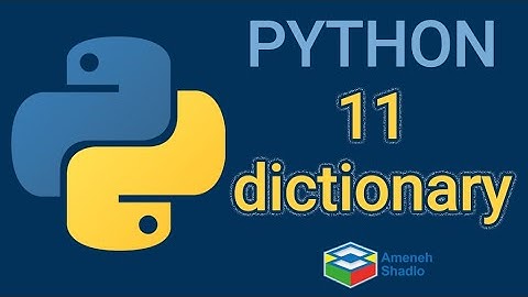 آموزش برنامه نویسی پایتون - جلسه یازدهم | python #جنگو #پایتون