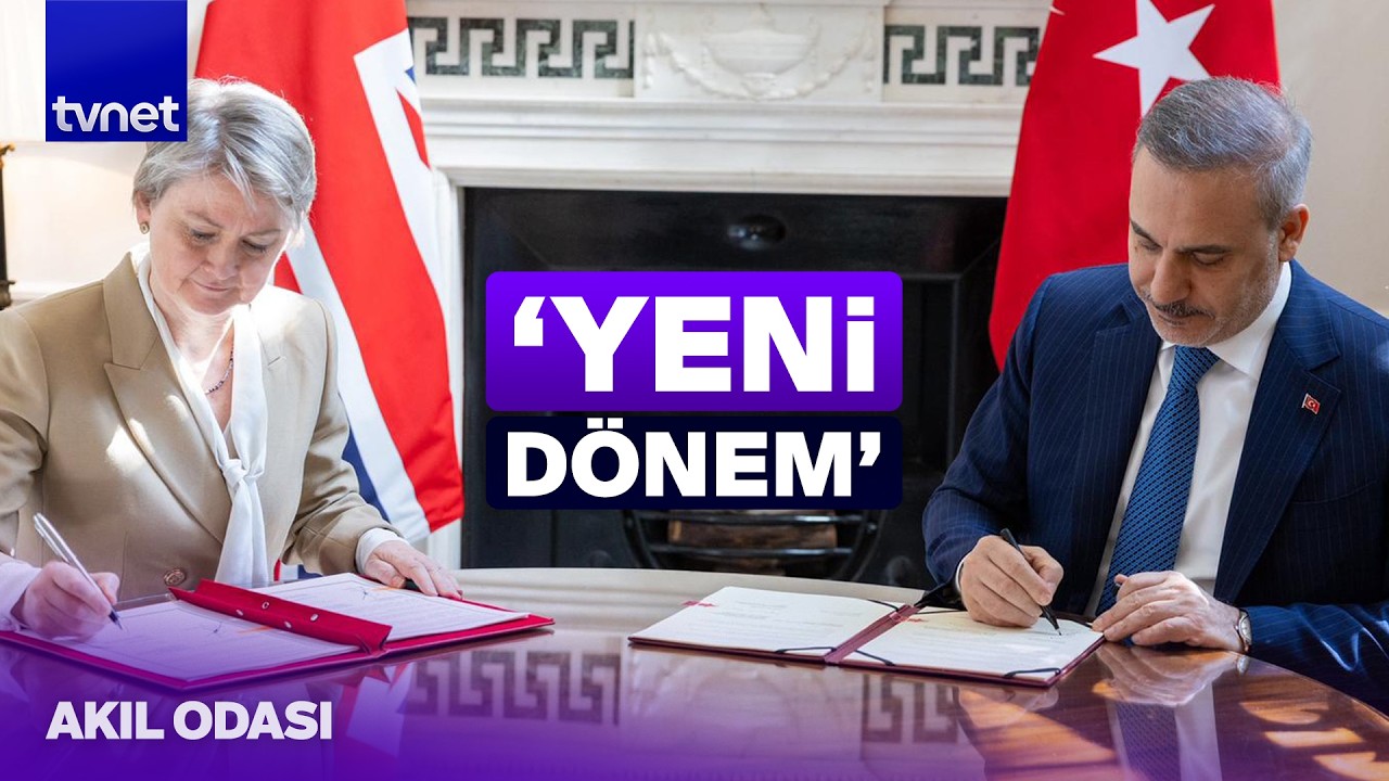 İngiltere – Türkiye neden yakınlaşıyor? | Akıl Odası