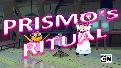 Adventure Time (Is That You?) - Prismo