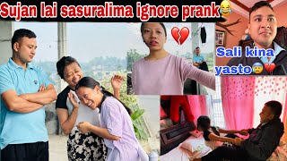 IGNORING PRANK ON MY HUSBAND😆 || GONE WRONG SASURALI MA || daily vlog 🍀SUNITA RAI SHRESTHA