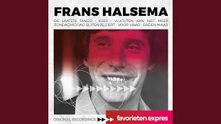 Video thumbnail of "Frans Halsema - Voor Haar"